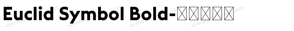 Euclid Symbol Bold字体转换